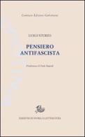 Pensiero antifascista di Luigi Sturzo edito da Storia e Letteratura