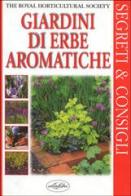 Giardini di erbe aromatiche edito da Idea Libri