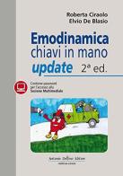 Emodinamica chiavi in mano - Update di E. De Blasio, R. Ciraolo edito da Antonio Delfino Editore