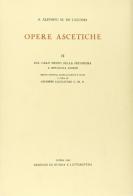 Opere ascetiche vol.11 di Alfonso Maria de' (sant') Liguori edito da Storia e Letteratura