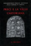 Preci e la Valle Castoriana di Ansano Fabbi edito da Il Formichiere