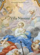 Villa Niscemi. Ediz. italiana e inglese di Massimiliano Marafon Pecoraro edito da 40due Edizioni