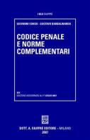 Codice penale e norme complementari di Giovanni Conso, Gustavo Barbalinardo edito da Giuffrè