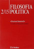 Filosofia politica (2015) vol.2 edito da Il Mulino