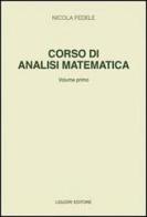 Corso di analisi matematica vol.1 di Nicola Fedele edito da Liguori