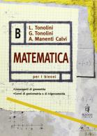 Matematica. Vol. B edito da Minerva Scuola