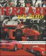 Ferrari. Un mito di Sergio Massaro edito da Demetra