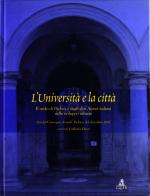 L' università e la città. Il ruolo di Padova e degli altri atenei italiani nello sviluppo urbano edito da CLUEB