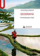Geografia. Un'introduzione critica di Anna Rosa Candura edito da Mondadori Università