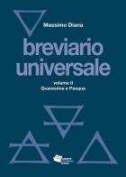 Breviario universale. Nuova ediz. vol.2 di Massimo Diana edito da Gruppo Editoriale Viator