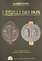 I sigilli dei papi di Alessio Scarpa edito da Edizioni Il Saggio