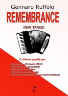 Remembrance. New tango. Partitura di Gennaro Ruffolo edito da GDE Edizioni Musicali