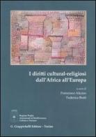 I diritti cultural-religiosi dall'Africa all'Europa edito da Giappichelli