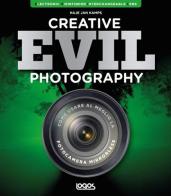 Creative evil photography. Ediz. italiana di Haje Jan Kamps edito da Logos