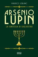 Arsenio Lupin. La contessa di Cagliostro vol.4 di Maurice Leblanc edito da Polillo