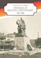 Cronache di Savona e circondario. Dal 1919 al 1929 edito da Alzani