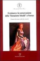 Il restauro e la conservazione della «donazione Tebaldi» a Firenze. Costumi di scena e abiti da concerto edito da Polistampa