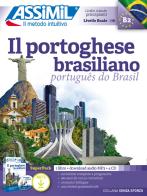 Il portoghese brasiliano. Con audio MP3. Con 4 CD-Audio di Juliana Grazini Dos Santos, Monica Hallberg, Marie-Pierre Mazéas edito da Assimil Italia