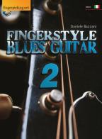 Fingerstyle blues guitar vol.2 di Daniele Bazzani edito da Fingerpicking.net