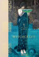 Witchcraft. The library of esoterica edito da Taschen