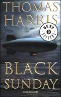 Black sunday di Thomas Harris edito da Mondadori