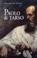 Paolo di Tarso di Jean-Michel Poffet edito da San Paolo Edizioni