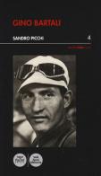 Gino Bartali di Sandro Picchi edito da Pacini Editore