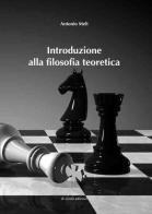 Introduzione alla filosofia teoretica di Antonio Meli edito da Di Nicolò Edizioni