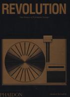 Revolution. The history of turntable design. Ediz. illustrata di Gideon Schwartz edito da Phaidon