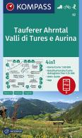 Carta escursionistica n. 82. Valli di Tures e Aurina 1:50.000. Ediz. italiana, tedesca e inglese edito da Kompass