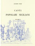 Canti popolari siciliani (rist. anast.) vol.1 edito da Forni