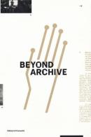Beyond archive edito da Edizioni di Comunità