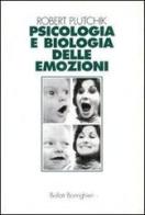 Psicologia e biologia delle emozioni di Robert Plutchik edito da Bollati Boringhieri