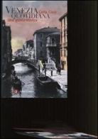 Venezia quotidiana. Una guida storica di Carla Coco edito da Laterza
