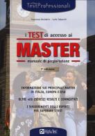 I test di accesso ai master. Manuale di preparazione di Francesca Desiderio, Carlo Tabacchi edito da Alpha Test