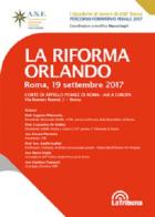 La riforma Orlando. Roma, 19 settembre 2017 di Marco Lepri edito da La Tribuna
