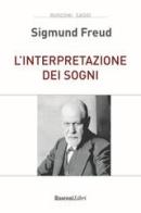 L' interpretazione dei sogni di Sigmund Freud edito da Rusconi Libri