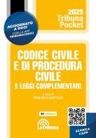 Codice civile e di procedura civile e leggi complementari 2025. Con App Tribunacodici edito da La Tribuna