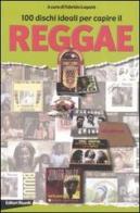 100 dischi ideali per capire il reggae edito da Editori Riuniti