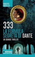 333. La formula segreta di Dante di Roberto Masello edito da Newton Compton Editori
