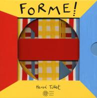 Forme! Ediz. a colori di Hervé Tullet edito da Franco Cosimo Panini