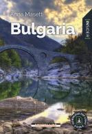 Bulgaria. Con Contenuto digitale per download e accesso on line di Anna Masetti edito da Morellini