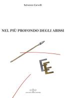 Nel più profondo degli abissi di Salvatore Carvelli edito da Giuliano Ladolfi Editore