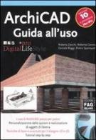 ArchiCAD 10. Guida all'uso edito da FAG