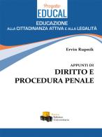 Appunti di diritto e procedura penale. Ediz. ridotta di Ervin Rupnik edito da NEU