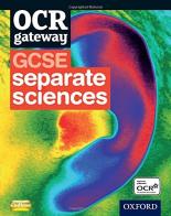 OCR gateway GCSE separate science. Per la Scuola media edito da Oxford University Press