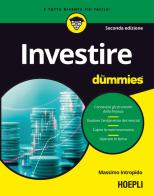 Investire for dummies. Nuova ediz. di Massimo Intropido edito da Hoepli