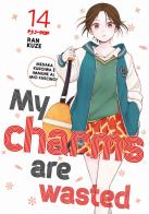 My charms are wasted vol. 14 di Kuze Ran edito da Edizioni BD