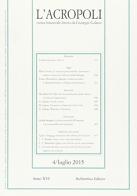 L' acropoli (2015) vol.4 edito da Rubbettino