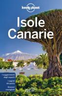 Isole Canarie di Damian Harper, Isabella Noble edito da Lonely Planet Italia